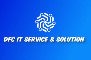 DFC IT SERVICE & SOLUTION