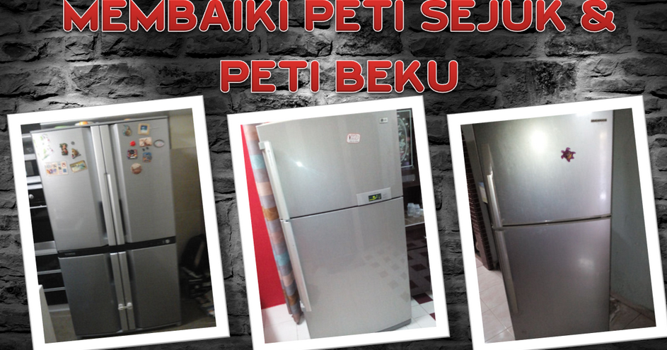 sn gadget solution baiki peti sejuk mesin basuhbaiki hpone dan barangan elektrik
